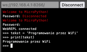 MicroPython: Programowanie ESP32 i ESP8266 przez WiFi. WebREPL